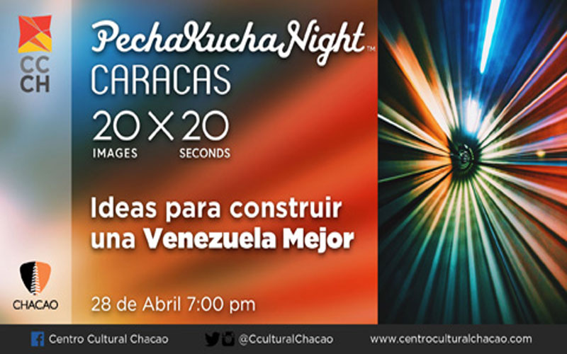 “PechaKucha Night” abrirá el debate de ideas para Venezuela