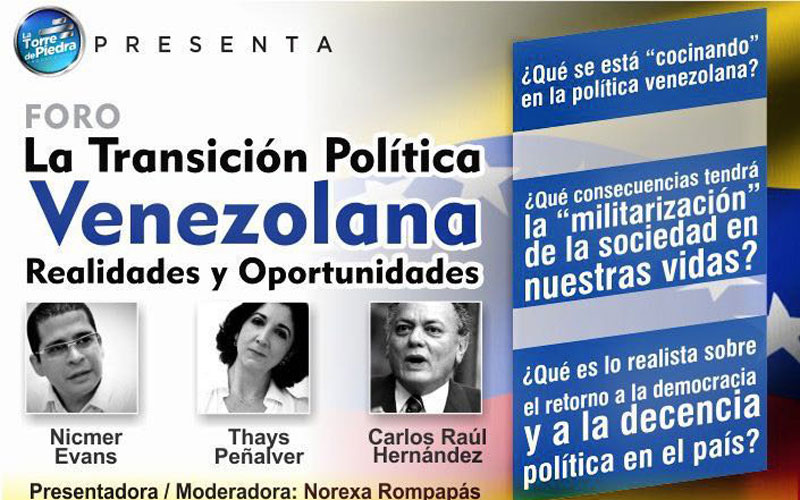 Foro "La transición política venezolana, realidades y oportunidades"
