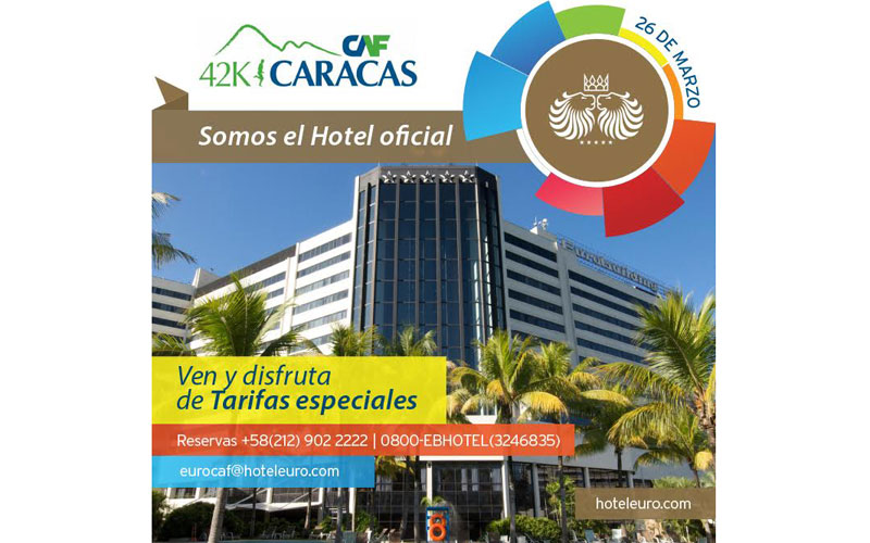 Eurobuilding Hotel & Suites Caracas hotel oficial del maratón CAF