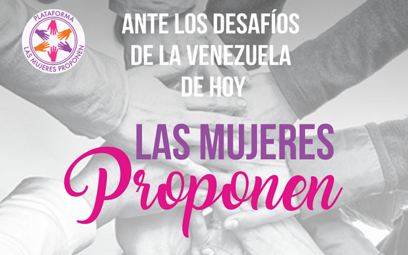 Encuentro "Las Mujeres Proponen" ante los desafíos de la Venezuela de hoy
