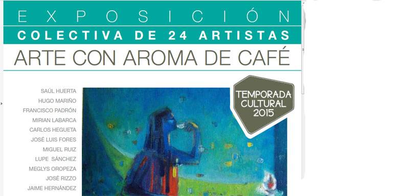 Arte con Aroma de Café, es una muestra colectiva de más de 20 artistas, que podrá ser vista gratuitamente en la sede de la Alianza Francesa ubicada en el centro comercial Paseo Las Mercedes