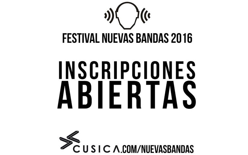 Cierran inscripciones para el Festival Nuevas Bandas 2016