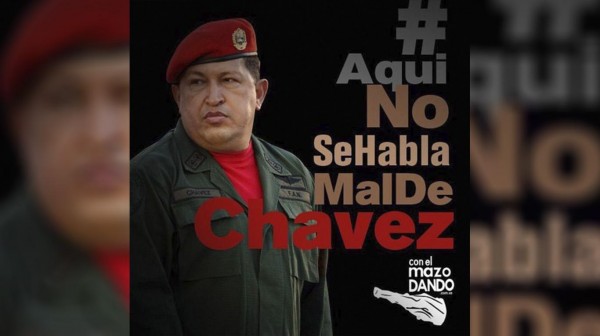 Campaña del Gobierno nacional "Aquí no se habla mal de Chávez"