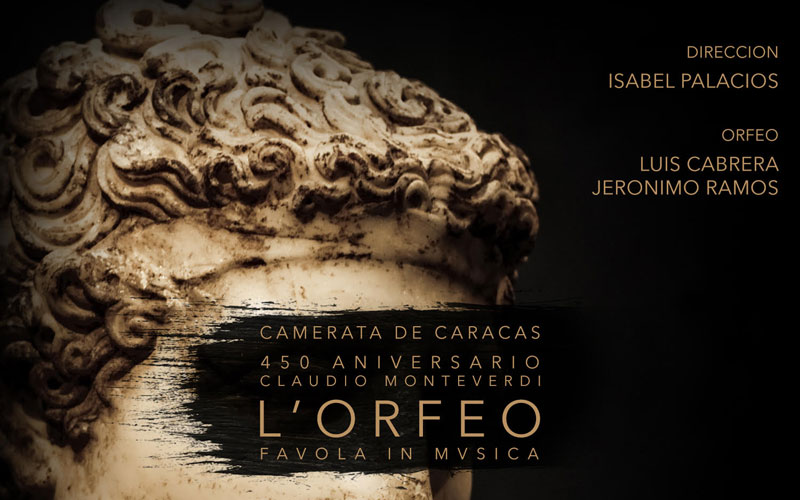 La Camerata de Caracas presenta la Ópera L’ Orfeo