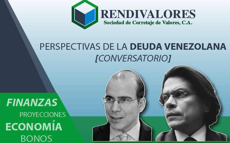 Rendivalores invita al conversatorio "Perspectivas de la deuda venezolana"