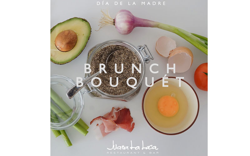 Juana la Loca Restaurant invita a las madres a compartir un distinguido Brunch