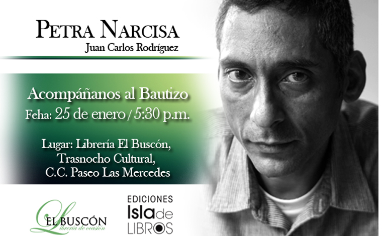 Juan Carlos Rodríguez presenta “Petra Narcisa”, su nueva obra literaria